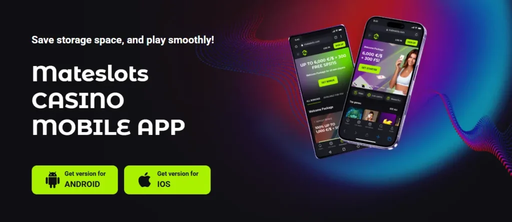 MateSlots App for Smartphones